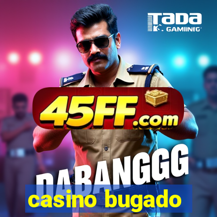 casino bugado
